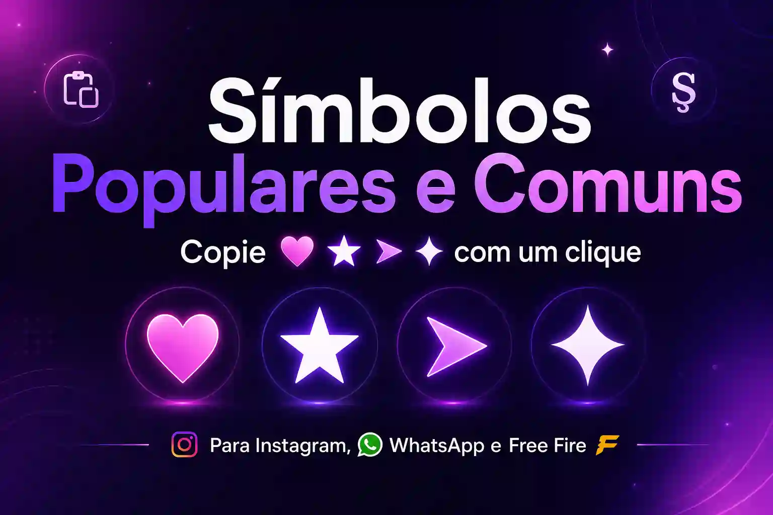 Símbolos populares para copiar e colar — corações, estrelas e setas Unicode